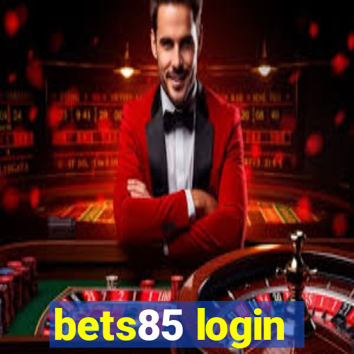 bets85 login